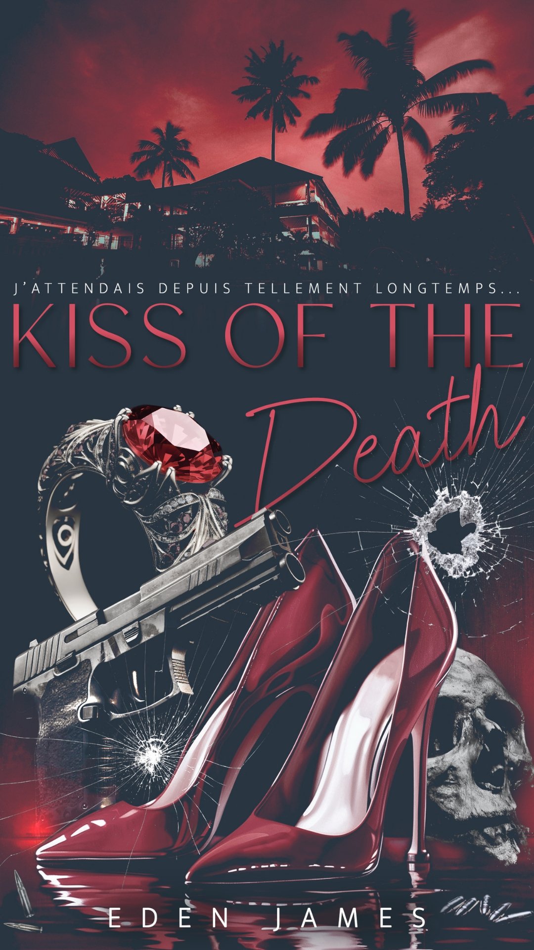 Couverture du roman Kiss of the Death d’Eden James – romance sombre et spicy